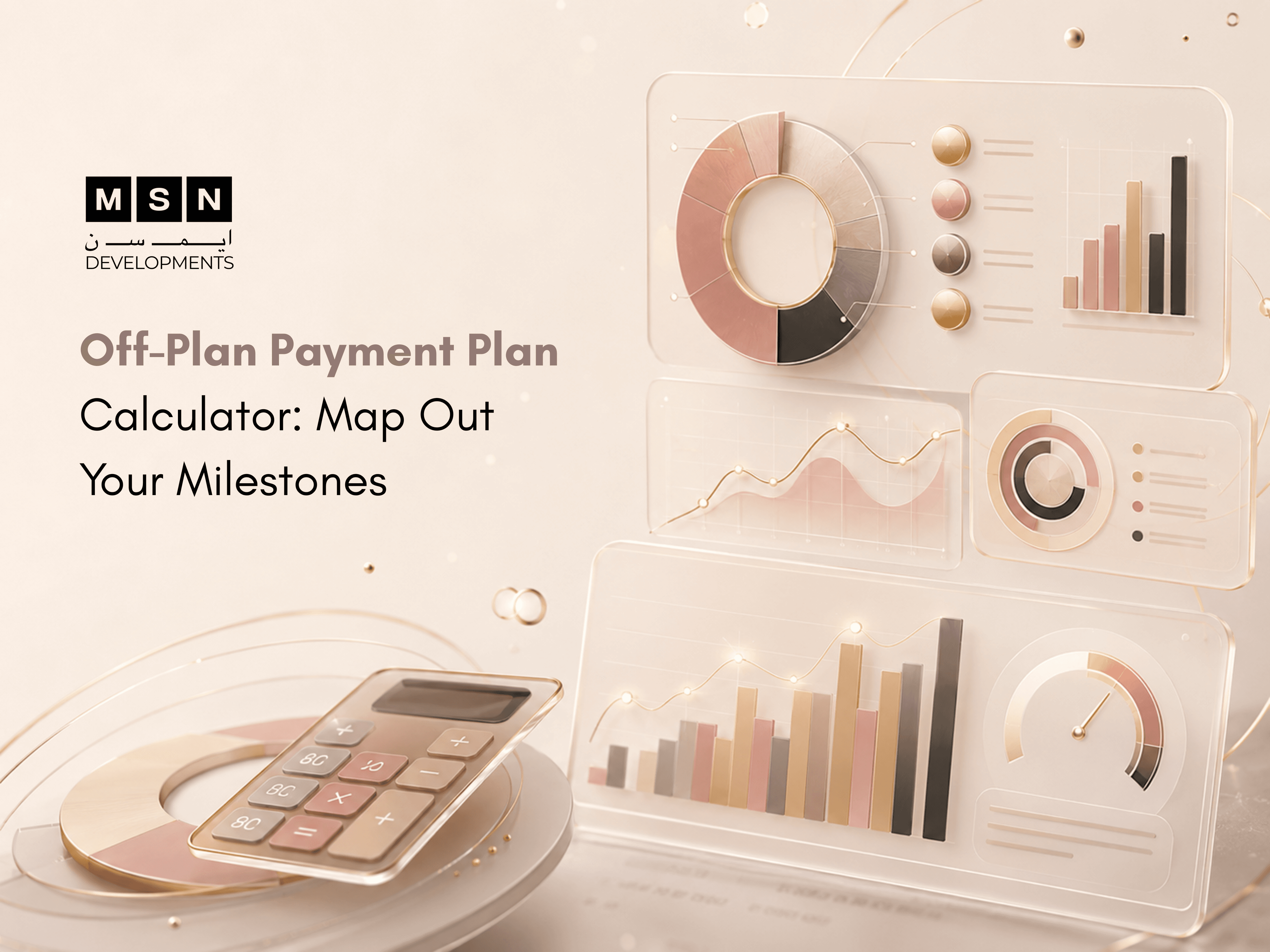 Off-Plan Payment Plan Calculator banner — MSN Developments real estate tools